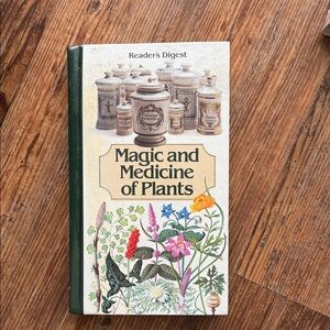 Reader's Digest Magic and Medicine of Plants Book
